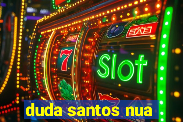 duda santos nua